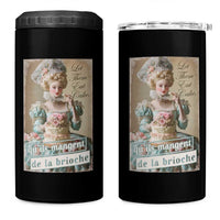 Satirical Funny History Jokes 4 in 1 Can Cooler Tumbler Let Them Eat Cake Marie Antoinette Queen of France