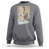 Satirical Funny History Jokes Sweatshirt Let Them Eat Cake Marie Antoinette Queen of France