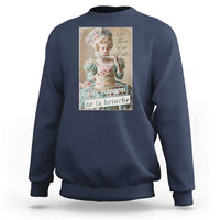 Satirical Funny History Jokes Sweatshirt Let Them Eat Cake Marie Antoinette Queen of France