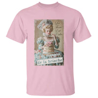 Satirical Funny History Jokes T Shirt Let Them Eat Cake Marie Antoinette Queen of France