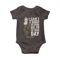 John Brown Baby Onesie I Cannot Remember A Night So Dark As To Have Hindered The Coming Day