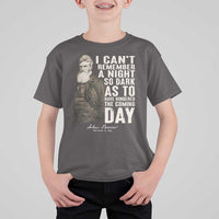 John Brown T Shirt For Kid I Cannot Remember A Night So Dark As To Have Hindered The Coming Day