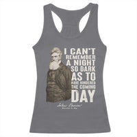John Brown Racerback Tank Top I Cannot Remember A Night So Dark As To Have Hindered The Coming Day