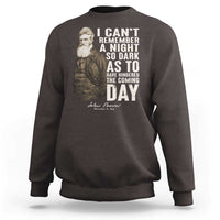 John Brown Sweatshirt I Cannot Remember A Night So Dark As To Have Hindered The Coming Day