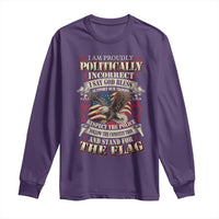 American Patriotism Long Sleeve Shirt Proudly Politically Incorrect God Bless America Support Troops