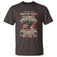 American Patriotism T Shirt Proudly Politically Incorrect God Bless America Support Troops