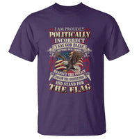 American Patriotism T Shirt Proudly Politically Incorrect God Bless America Support Troops