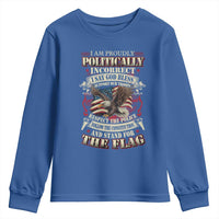 American Patriotism Youth Sweatshirt Proudly Politically Incorrect God Bless America Support Troops