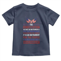 American Patriotism Toddler T Shirt The Constitution Is An Instrument