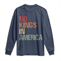 Retro No Kings in America Long Sleeve Shirt