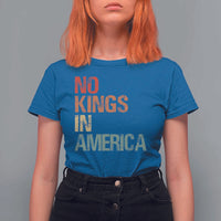 Retro No Kings in America T Shirt For Women