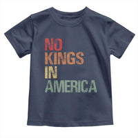 Retro No Kings in America Toddler T Shirt