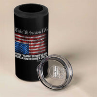 American Flag Upside Down Thomas Jefferson 4 in 1 Can Cooler Tumbler When Tyranny Becomes Law Rebellion Becomes Duty