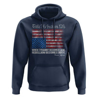 American Flag Upside Down Thomas Jefferson Hoodie When Tyranny Becomes Law Rebellion Becomes Duty