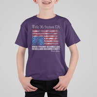 American Flag Upside Down Thomas Jefferson T Shirt For Kid When Tyranny Becomes Law Rebellion Becomes Duty