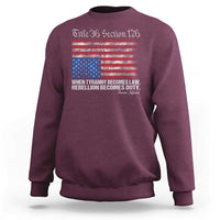 American Flag Upside Down Thomas Jefferson Sweatshirt When Tyranny Becomes Law Rebellion Becomes Duty