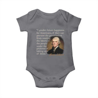 Political Thomas Jefferson Quote Baby Onesie Prevent The Government From Wasting The Labors Of The People Under The Pretense Of Taking Care