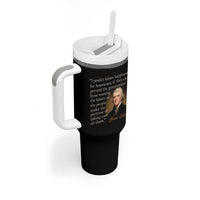 Political Thomas Jefferson Quote Tumbler With Handle Prevent The Government From Wasting The Labors Of The People Under The Pretense Of Taking Care