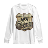 Life Is A Highway Road Trip Long Sleeve Shirt
