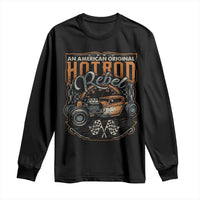 Vintage Hotrod Hot Rodder Long Sleeve Shirt
