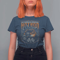 Vintage Hotrod Hot Rodder T Shirt For Women