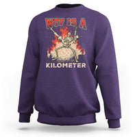 WTF Is A Kilometer Sweatshirt Funny Skeleton American Joke Patriotic - Wonder Print Shop