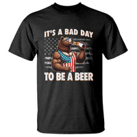 Funny American Drinking T Shirt It's A Bad Day To Be A Beer Bear 4th Of July - Wonder Print Shop
