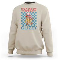 Funny 4th Of July Sweatshirt Its A Bad Day To Be A Glizzy Hot Dog - Wonder Print Shop