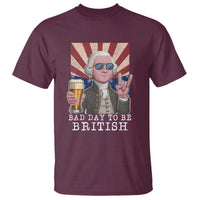 Funny George Washington T Shirt Bad Day To Be British 4th Of July - Wonder Print Shop