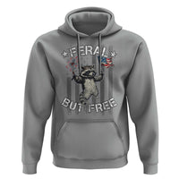Funny 4th Of July Hoodie Feral But Free Raccoon American Flag - Wonder Print Shop