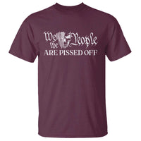 American Patriotic T Shirt We the People Are Pissed Off - Wonder Print Shop