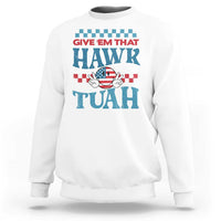 Give 'Em That Hawk Tuah Groovy Sweatshirt - Wonder Print Shop