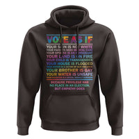 Vote As If Your Skin Is Not White Human's Rights LGBT Support Hoodie - Wonder Print Shop