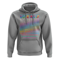Vote As If Your Skin Is Not White Human's Rights LGBT Support Hoodie - Wonder Print Shop