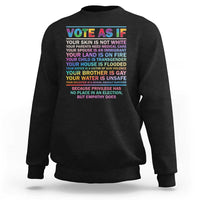 Vote As If Your Skin Is Not White Human's Rights LGBT Support Sweatshirt - Wonder Print Shop