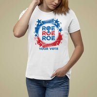Abortion Rights T Shirt For Women Roe Your Vote Pro Choice Feminist - Wonder Print Shop