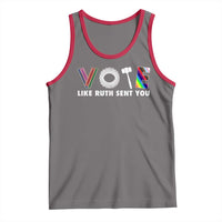 Vote Like Ruth Sent You Funny Feminist Lgbt Pride Tank Top