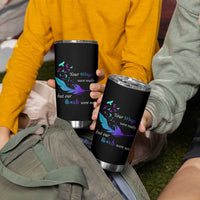 Suicide Prevention Tumbler Cup Your Wings Were Ready But Our Hearts Were Not