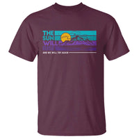 Suicide Prevention T Shirt The Sun Will Rise And We Will Try Again - Wonder Print Shop