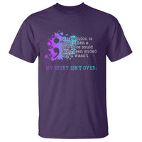 Semicolon Suicide Prevention T Shirt My Story Is Not Over - Wonder Print Shop