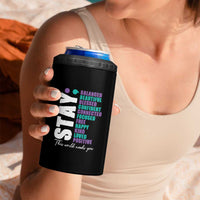 Suicide Prevention Semicolon Stay 4 in 1 Can Cooler Tumbler This World Needs You