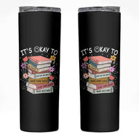 Suicide Prevention It's Okay Skinny Tumbler To Ask For Help Start Over Again Make Mistakes