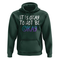 Suicide Prevention It's Okay To Not Be Okay Hoodie - Wonder Print Shop