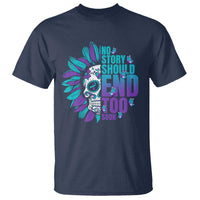 Suicide Prevention T Shirt No Story Should End Too Soon Skul Sunflower - Wonder Print Shop