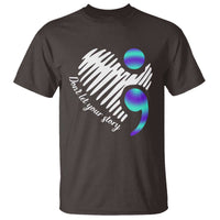 Suicide Prevention T Shirt Don't Let Your Story End