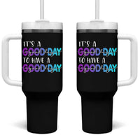 Suicide Prevention Tumbler With Handle It's A Good Day To Have A Good Day