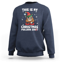 Funny Elf Poop This Is My Christmas Poojama Shirt Sweatshirt - Wonder Print Shop