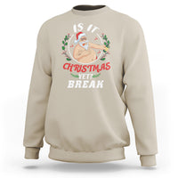 Drunk Santa Is It Christmas Break Yet Ugly Xmas Sweatshirt - Wonder Print Shop