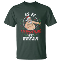 Drunk Santa Is It Christmas Break Yet Ugly Xmas T Shirt - Wonder Print Shop