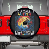 Autism Awareness Spare Tire Cover You Call It Autism I Call It Having That Dawg In Me Wolf Puzzle Moon